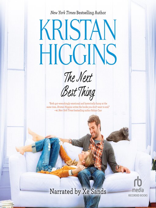 Title details for The Next Best Thing by Kristan Higgins - Available